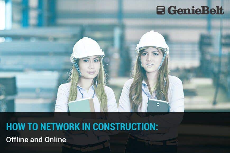 How to network in construction - Offline and Online