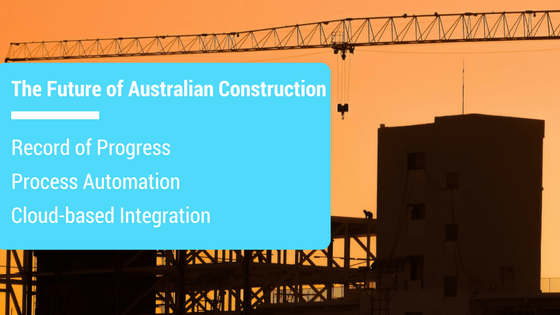 The Future of Australian Construction